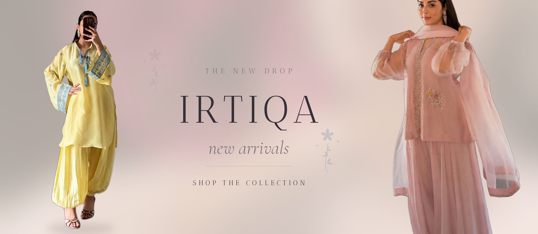 Irtiqa - the new drop. New arrivals. Shop the collection.